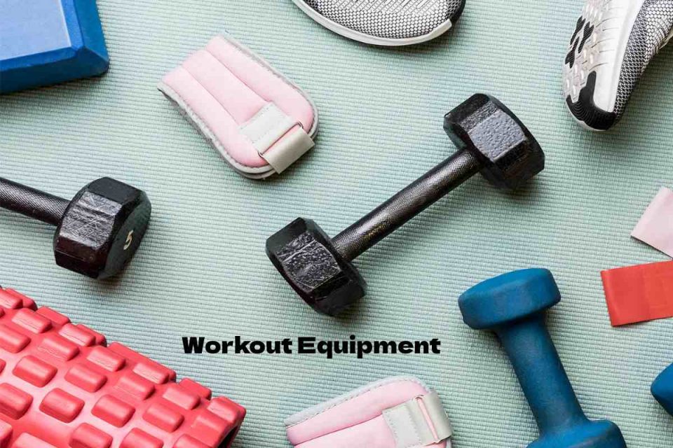 Workout Equipment