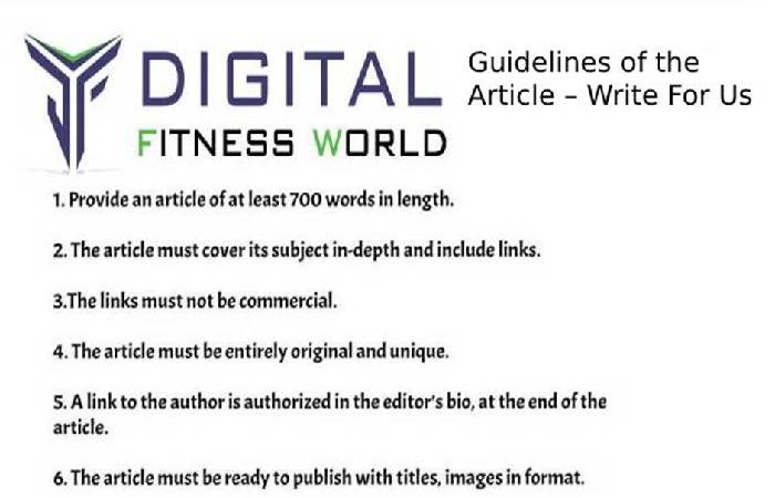 Guidelines of the Article – Women’s Wellness Write For Us