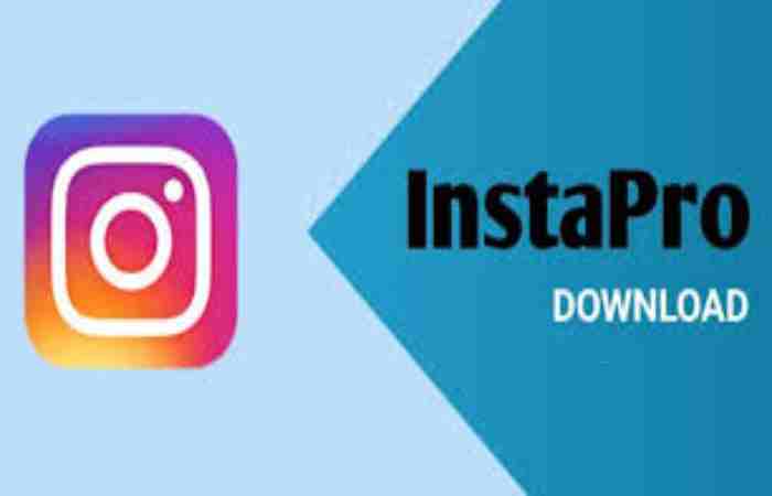 How To Download The Most Up-To-Date Insta Pro 2 Android Apk